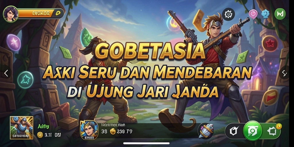 GOBETASIA menampilkan gameplay action yang intens dan mendebarkan.